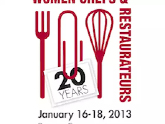 2013 Women Chefs & Restaurateurs National Conference