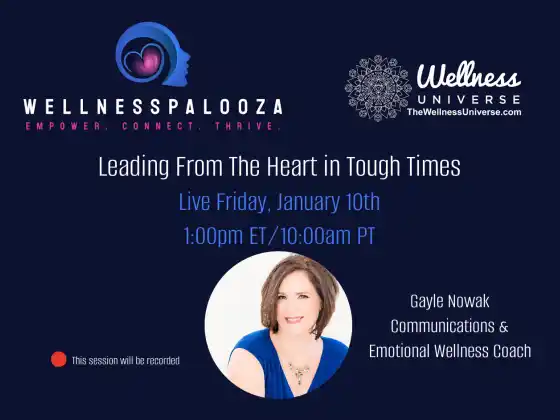 Wellnesspalooza 2025 与 Gayle Nowak 一起在艰难时期用心引领